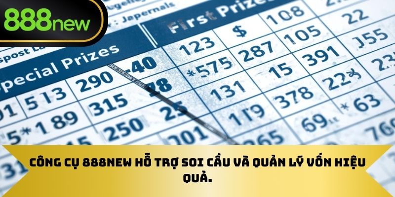 Công cụ 888NEW hỗ trợ soi cầu và quản lý vốn hiệu quả
